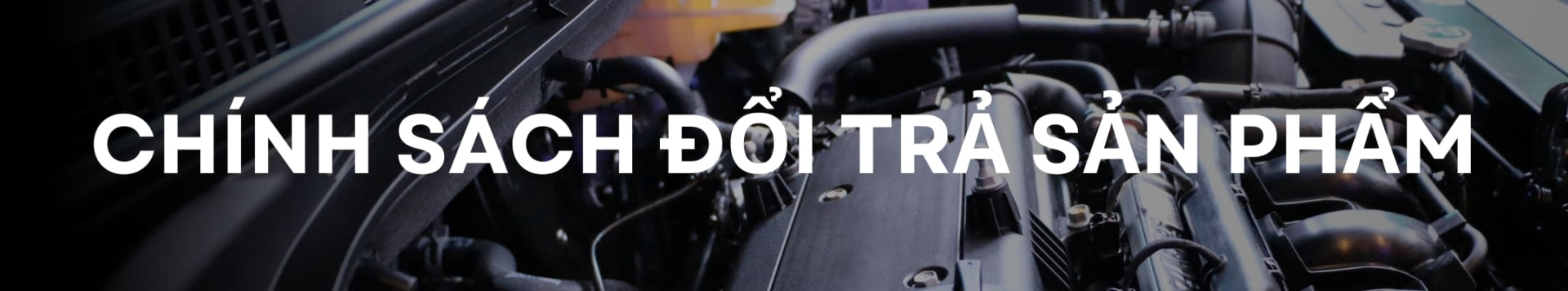chinh-sach-doi-tra-san-pham-thanh-cong-auto